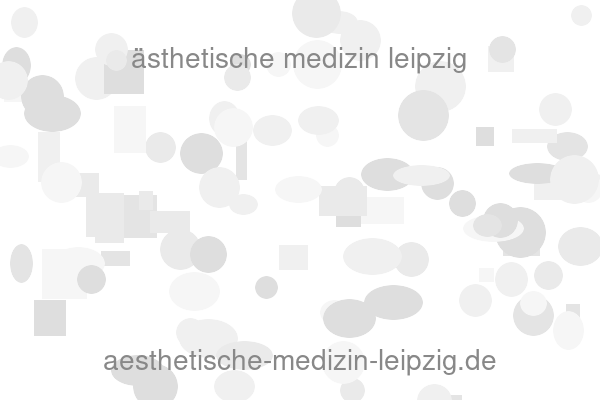 ästhetische medizin leipzig